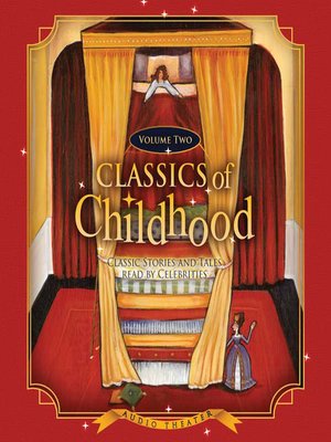 cover image of Classics of Childhood, Volume 2